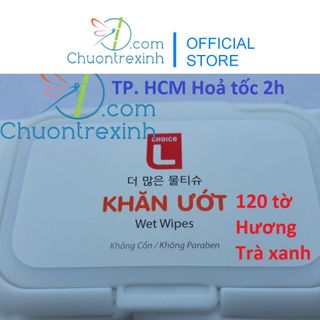Khăn ướt gia đình CHOICE L Lotte Hàn Quốc 120 miếng (tờ) hương trà xanh & lô hội nắp nhựa tiện dụng