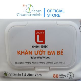 Khăn ướt em bé Choice L Lotte gói 80 miếng không mùi cho trẻ em sơ sinh Hàn Quốc cao cấp chính hãng
