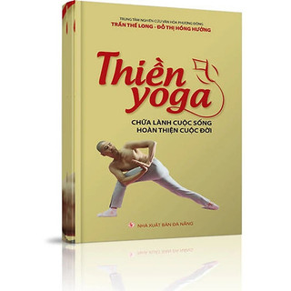 Sách - thiền yoga chữa lành cuộc sống hoàn thiện cuộc đời