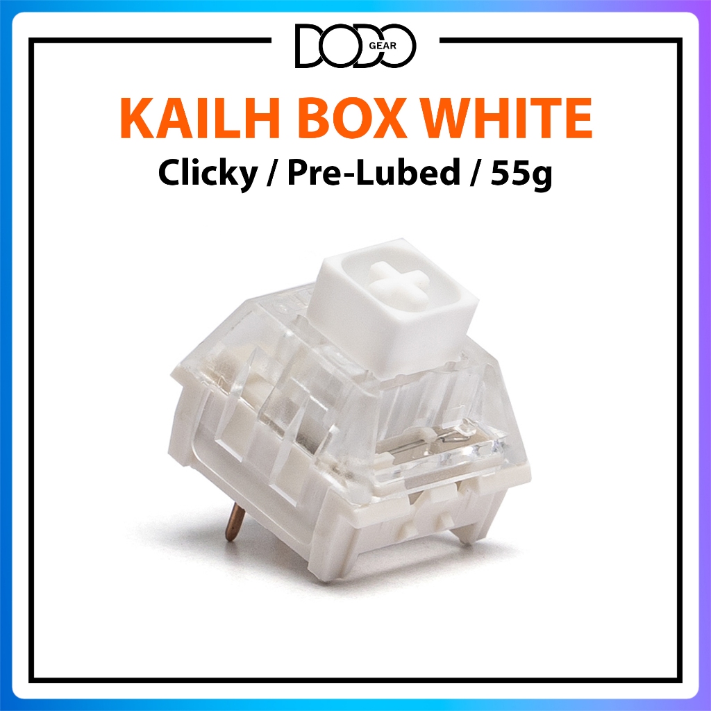 Switch Kailh Box White Clicky 55g 3 pin công tắc bàn phím Switch KailhBox White DoDo Gear
