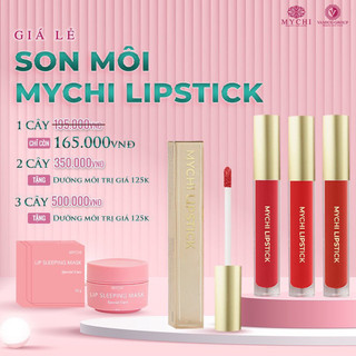 Son Kem Lỳ Mychi Chĩnh Hãng - Son Mychi