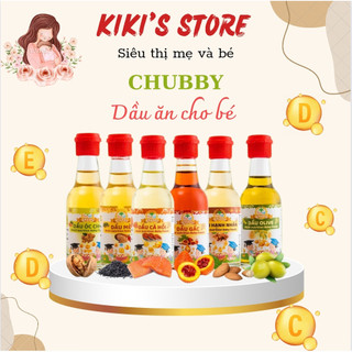 Tổng Hợp Dầu ăn dặm Chubby 60ml cho bé từ 6m+