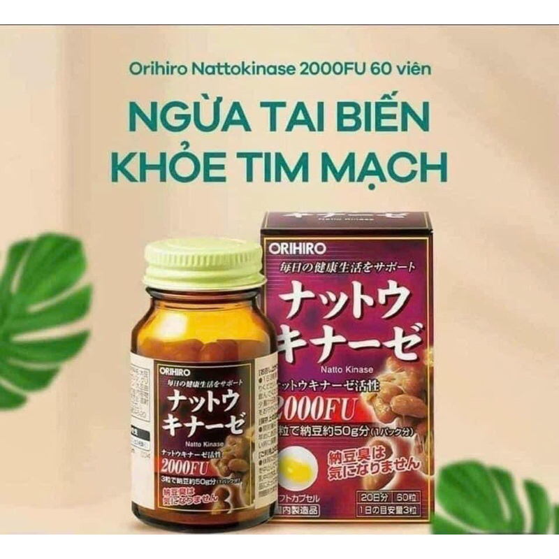 Viên uống hổ trợ tai biến đột quỵ Nattokinase 2000 Orihiro 60 viên