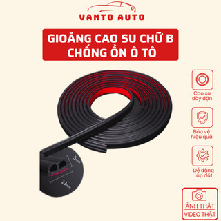 Gioăng Chống Ồn Ô Tô Chữ B - Gioăng Cao Su Chống Ồn, Chống Bụi, Chống Va Đập Ô Tô