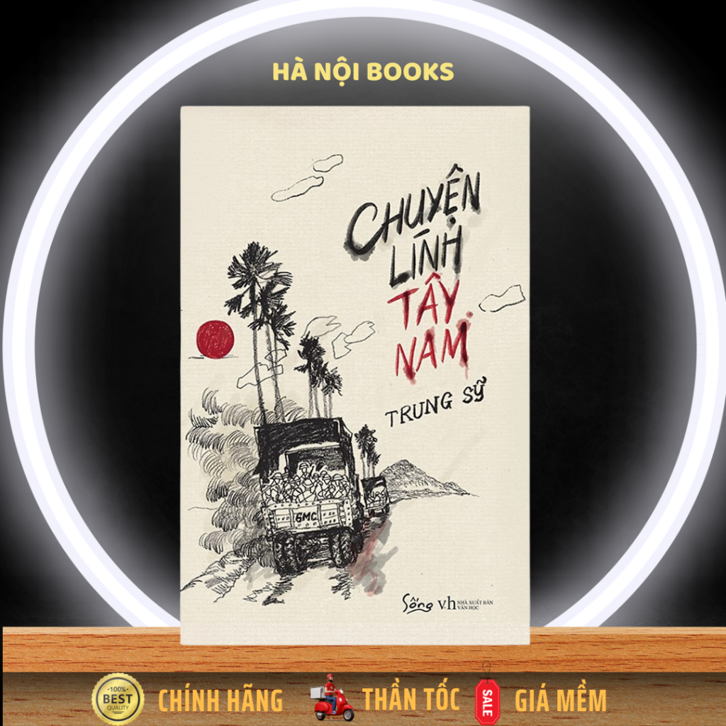 Sách - Chuyện lính Tây Nam - AlphaBooks