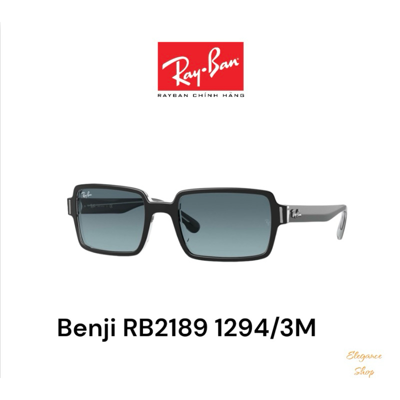 [Chính Hãng] Kính Mát RayBan Chính Hãng Benji RB2189 chống tia UV, Kính Râm RayBan unisex ELEGANCE Shop