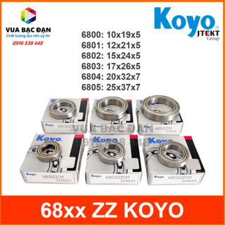 Vòng bi bạc đạn KOYO 6800 6801 6802 6803 6804 6805 ZZCM chất lượng cao (Ảnh thật 100%)