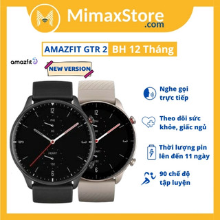 [Hỏa Tốc - HCM] Đồng Hồ Thông Minh Amazfit GTR 2 (New Version) | Bản Quốc Tế | Chính Hãng | Bảo Hành 12T | Mimax Store