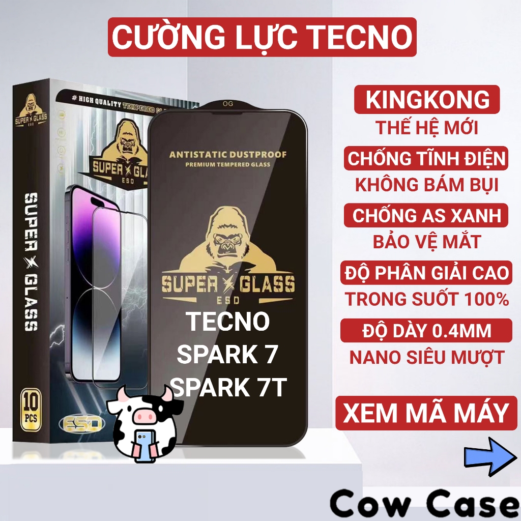 Kính cường lực Tecno Spark 7T, Spark 7 Kingkong full màn | Miếng dán bảo vệ màn hình cho Techno Cowcase