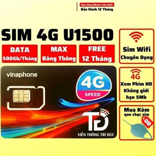 [ MAX DATA ] SIM 4G VINAPHONE 500G/THÁNG FULL DATA TỐC ĐỘ CAO TRỌN GÓI 1 NĂM U1500 TD49 D500 VD149 14BIG50Y