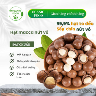 Hạt macca Đăk Lăk nứt vỏ 500gram giàu dinh dưỡng, hạt ngon bổ dưỡng tốt cho mẹ bầu, ăn kiêng