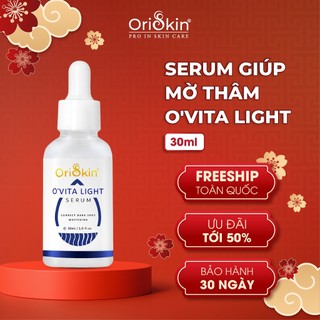 Serum Mờ Thâm Trắng Da Kiềm Dầu Se Khít Lỗ Chân Lông Oriskin O’vita Light Serum 30ml