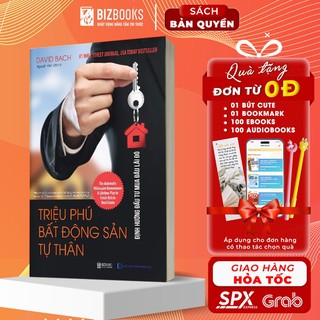 BIZBOOKS - Sách - Triệu Phú Bất Động Sản Tự Thân - Định Hướng Đầu Tư Mua Đâu Lãi Đó - 1 BEST SELLER