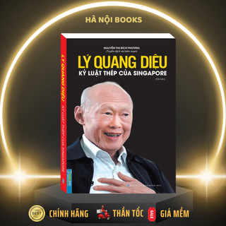 Sách - lý quang diệu - kỷ luật thép của singapore - mt