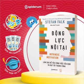 Sách Động Lực Nội Tại: Làm Sao Để Yêu Công Việc Của Bạn Và Đạt Đến Thành Công - Tác giả Stefan Falk