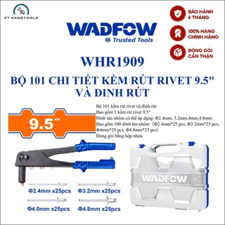 Bộ kìm rút rive wadfow 101 chi tiết gồm kìm rút rive 9.5mm và đinh rút whr1909 - pt handtools