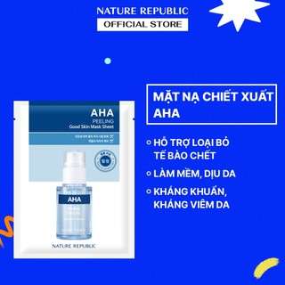 Nature republic Mặt nạ giấy dưỡng ẩm làm căng mịn da Good Skin AHA Mask Sheet 24g