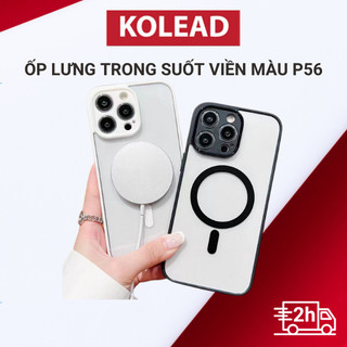 Ốp điện thoại dẻo trong suốt viền màu bảo vệ camera KOLEAD P56 chống sốc từ tính cho IP 11 12 13 14 15 Pro Promax