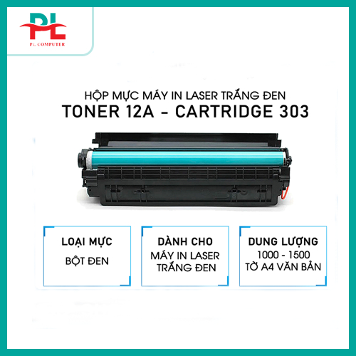 Hộp Mực In Toner 12A Cartridge 303 - Máy In Laser Canon 2900