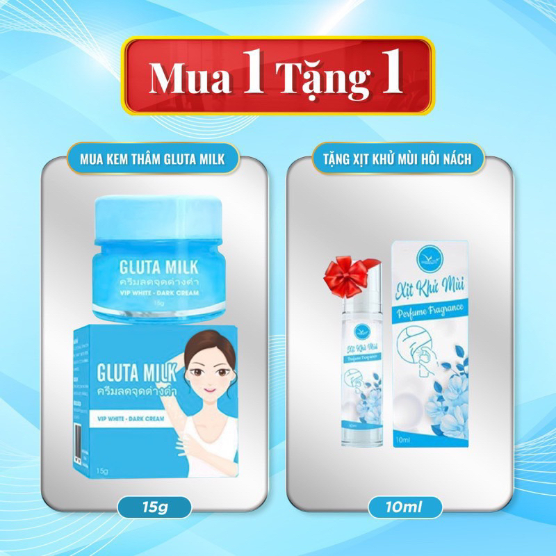 Chính Hãng Kem Thâm Nách Gluta Milk Thái Lan 15g Tặng Tuýt nhỏ 10gr