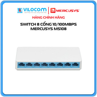 Bộ chia mạng 8 cổng mercusys ms108 10/100mbps bảo hành