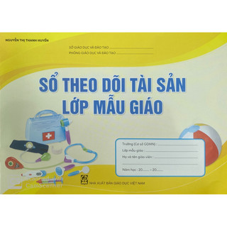 Sách - sổ theo dõi tài sản lớp mẫu giáo