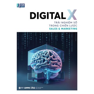 Sách - Digital X : Trải Nghiệm Số Trong Chiến Lược Sales & Marketing