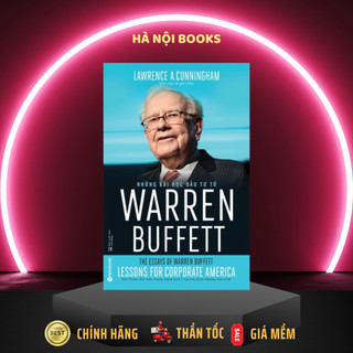 Sách - Những Bài Học Đầu Tư Từ Warren Buffett [AlphaBooks]