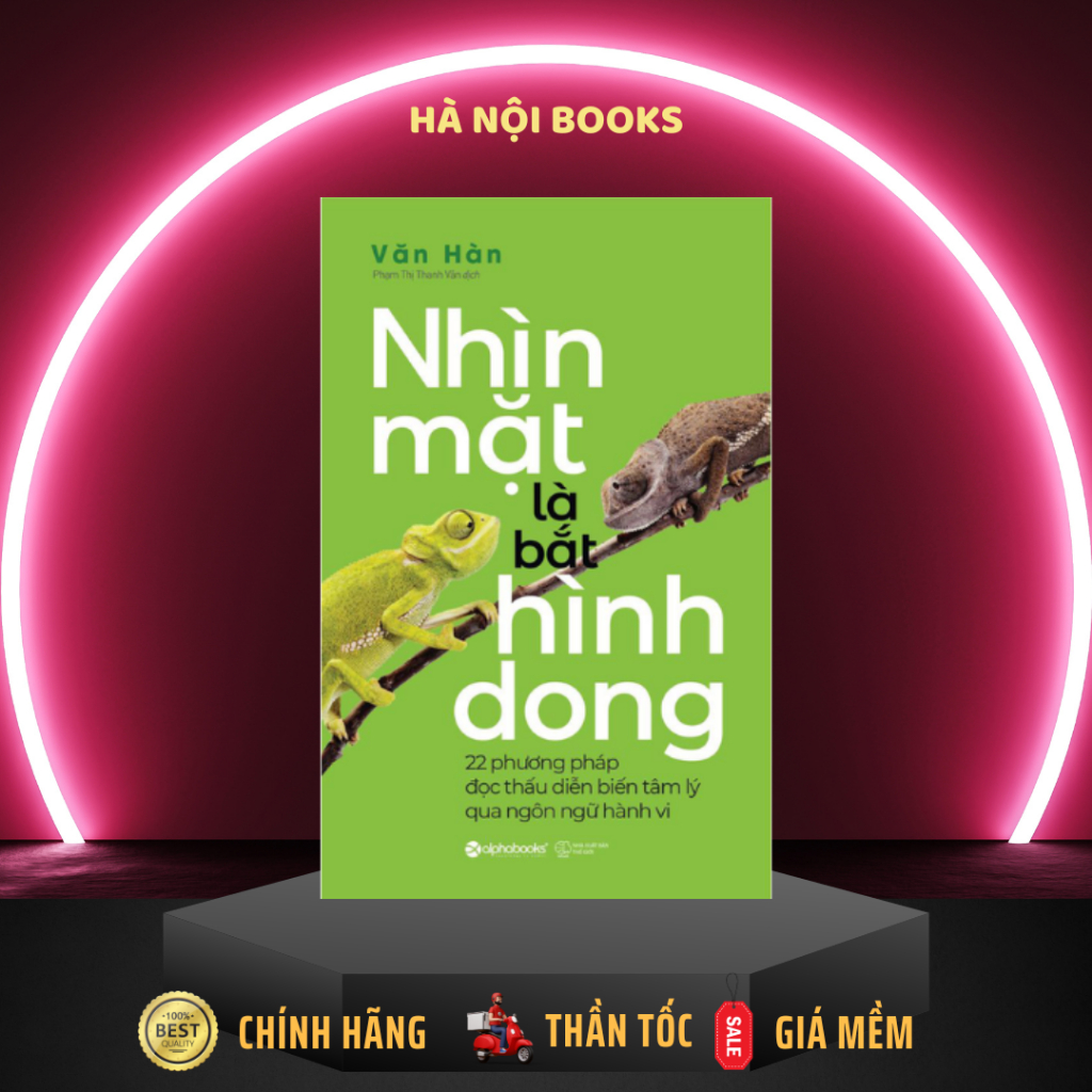 Sách AlphaBooks - Nhìn Mặt Là Bắt Hình Dong