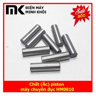 Chốt piston máy chuyên đục HM0810