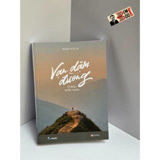 Sách - Vạn dặm đường từ một bước chân - Nhiều tác giả – NXB Phụ nữ Việt Nam – Skybooks