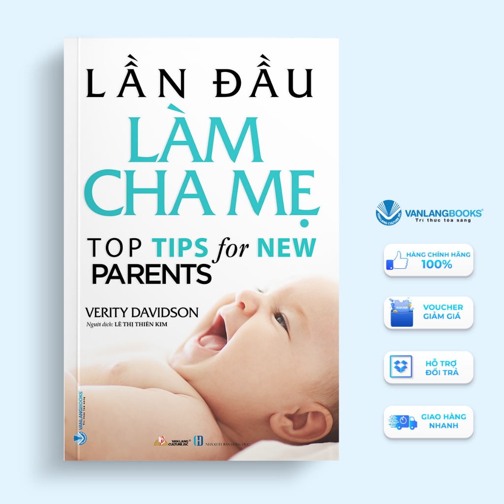 Sách Vanlangbooks - Lần Đầu Làm Cha Mẹ