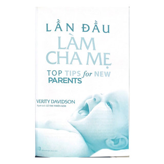 Sách Vanlangbooks - Lần Đầu Làm Cha Mẹ