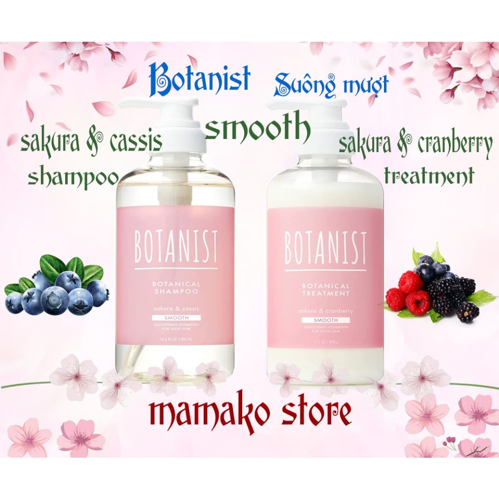 Dòng smooth/ tóc suông mượt / Limited Dầu gội & xã BOTANIST Botanical Spring /Sakura &Cassis & Xã Sakura Cranberry 490ml