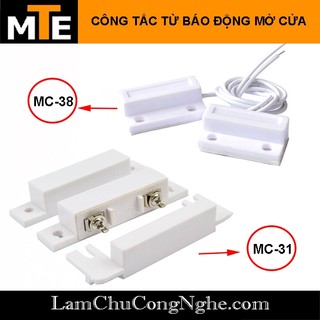Công tắc từ MC-31, MC-31B, MC-38, MC-38A báo động mở cửa