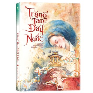 Sách - trăng tan đáy nước - hoàng yến