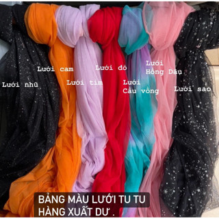 Vải lưới tu tu sắc màu trang trí sự kiện, may đầm công chúa, chân váy cho bé cho người lớn .