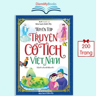 Sách thiếu nhi: tuyển tập truyện cổ tích việt nam dành cho thiếu nhi