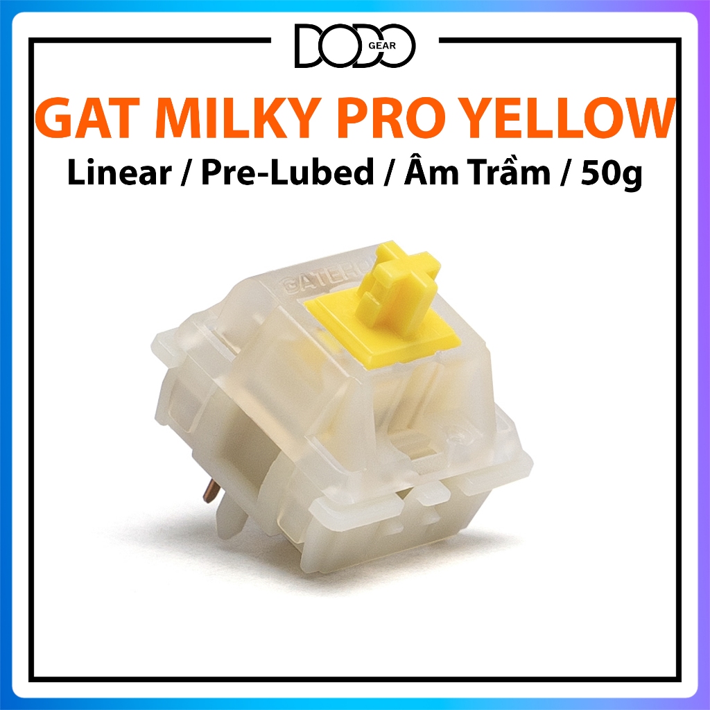 Switch Gateron Milky Yellow Pro linear 50g âm trầm dùng cho bàn phím cơ switch Gateron Milky Red Pro Gateron DoDo Gear | BigBuy360 - bigbuy360.vn