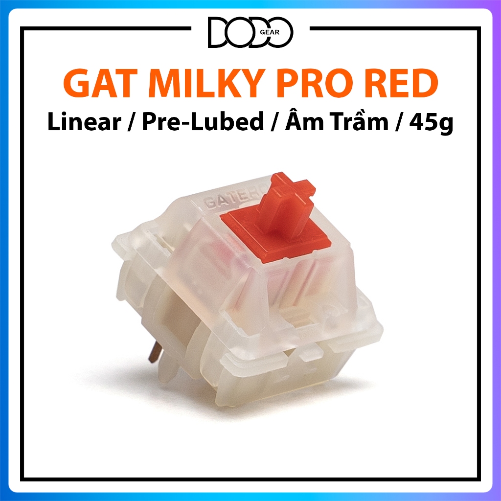 Switch Gateron Milky Yellow Pro linear 50g âm trầm dùng cho bàn phím cơ switch Gateron Milky Red Pro Gateron DoDo Gear | BigBuy360 - bigbuy360.vn