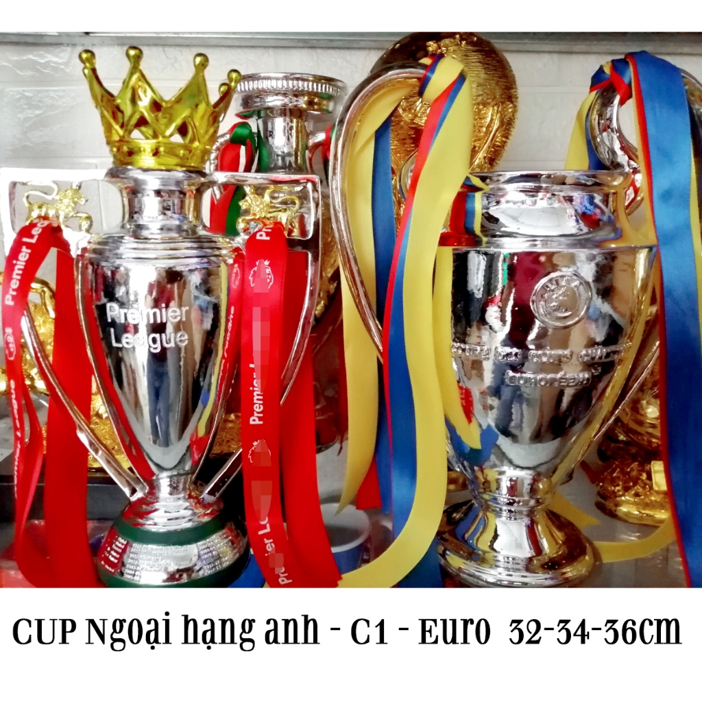 Cup bóng đá ngoại hạng anh - C1 32-34-36cm có khắc theo yêu cầu