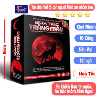 Bộ bài Truth or Dare Bữa Tiệc Trăng Máu foxi-chơi giải trí nhóm-bộc lộ con người bạn