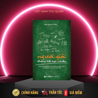 Sách AlphaBooks - Người Giỏi Không Bởi Học Nhiều