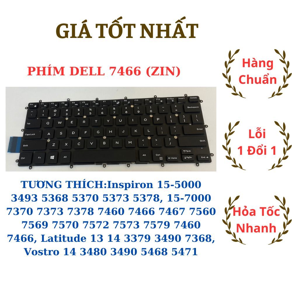 Bàn Phím Laptop Dell Insprion 7466 ZIN Latitude Vostro Chất Lượng Cao 14 3480 3490 5468 5471 13 14 3379 3490 7368 15-500