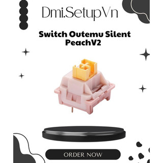  Switch Outemu Silent Peach V2 công tắc bàn phím Silent yên tĩnh(Mua 110switch - tặng kèm hộp đựng)