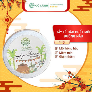 Tẩy tế bào chết Lip Scrub đường nâu Cỏ Lành 10G