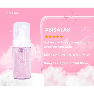 Sữa Rửa Mặt Hyaloten Liquid Cleanse Abisalab mẫu mới
