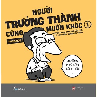 Sách - Người Trưởng Thành Cũng Muốn Khóc