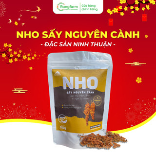 Nho Khô Nguyên Cành Không Đường 150g, Nho Sấy Khô Ninh Thuận Tốt Cho Sức Khỏe, Không Chất Bảo Quản Rangfarm