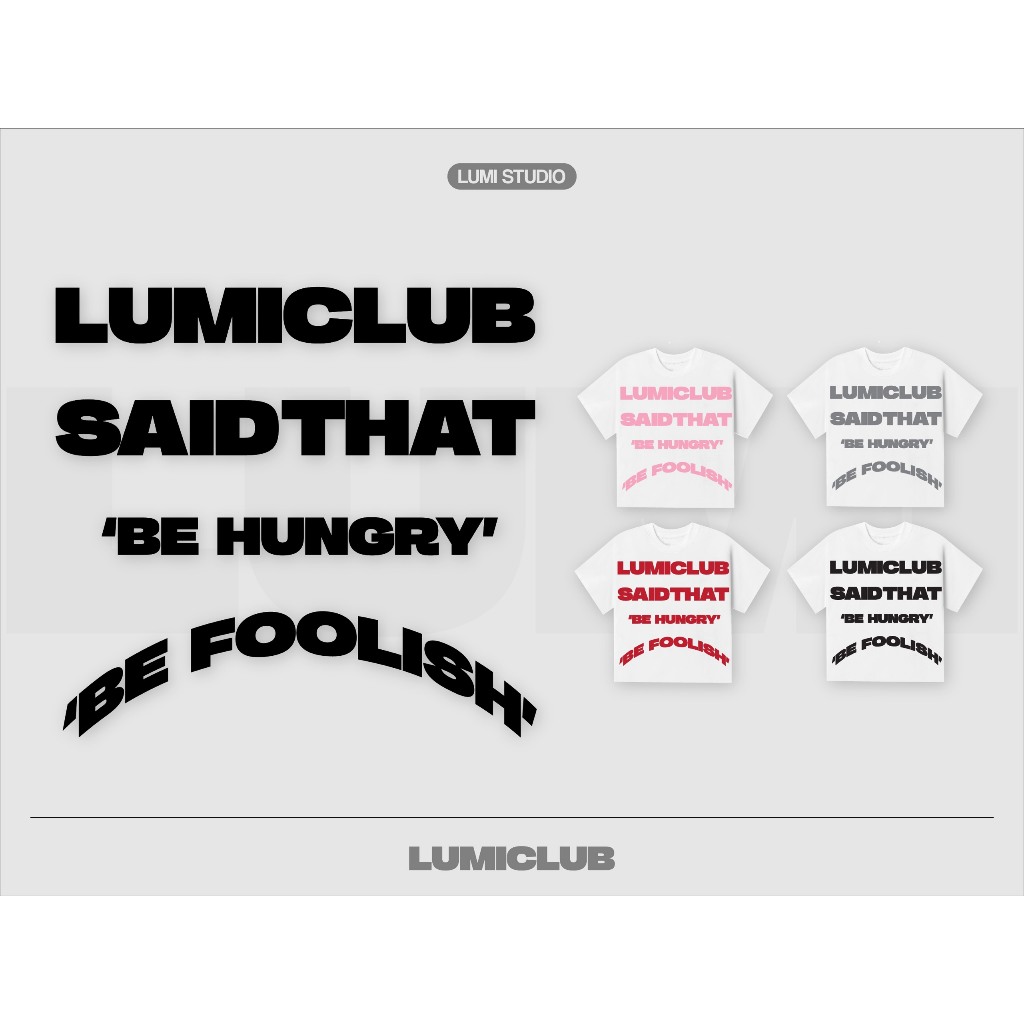Áo Thun Nam Nữ Cổ Tròn Chất Liệu Pc Cotton Thái In Nổi LUMICLUB Màu Trắng - BE HUNGRY